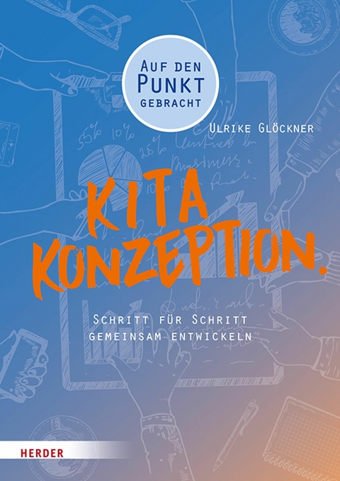 Kita-Konzeption. - Ulrike Glöckner