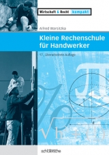 Kleine Rechenschule für Handwerker - Alfred Warsitzka