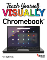 Teach Yourself VISUALLY Chromebook - Guy Hart-Davis