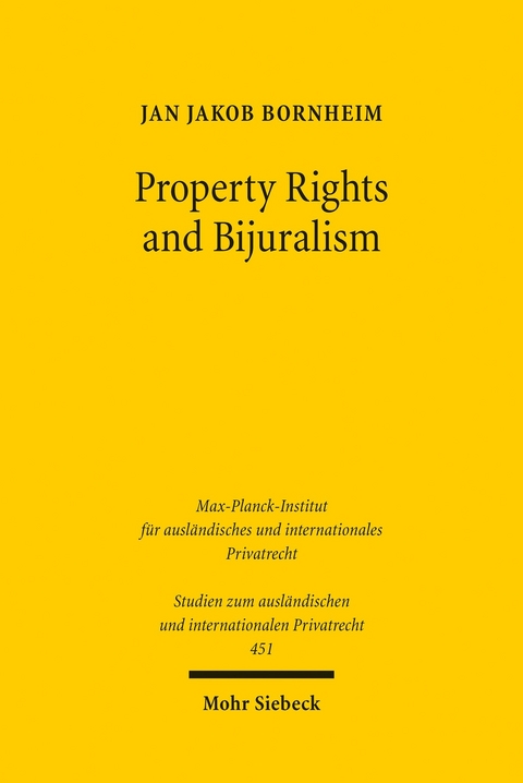 Property Rights and Bijuralism -  Jan Jakob Bornheim