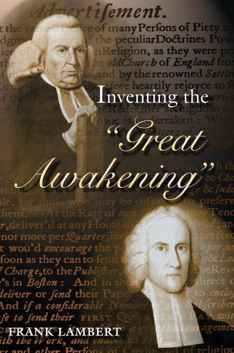 Inventing the &quote;Great Awakening&quote; -  Frank Lambert