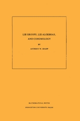 Lie Groups, Lie Algebras, and Cohomology -  Anthony W. Knapp