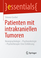 Patienten mit intrakraniellen Tumoren - Simone Goebel