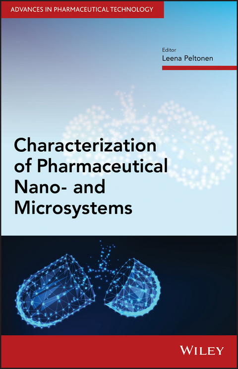 Characterization of Pharmaceutical Nano- and Microsystems - 