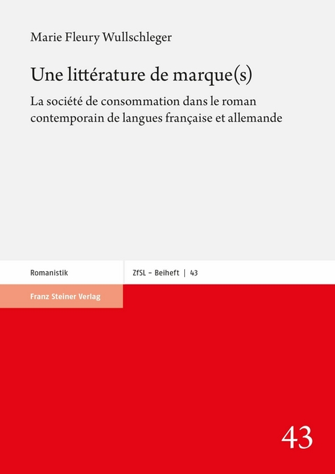 Une littérature de marque(s) -  Marie Fleury Wullschleger