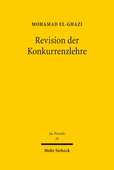 Revision der Konkurrenzlehre -  Mohamad El-Ghazi