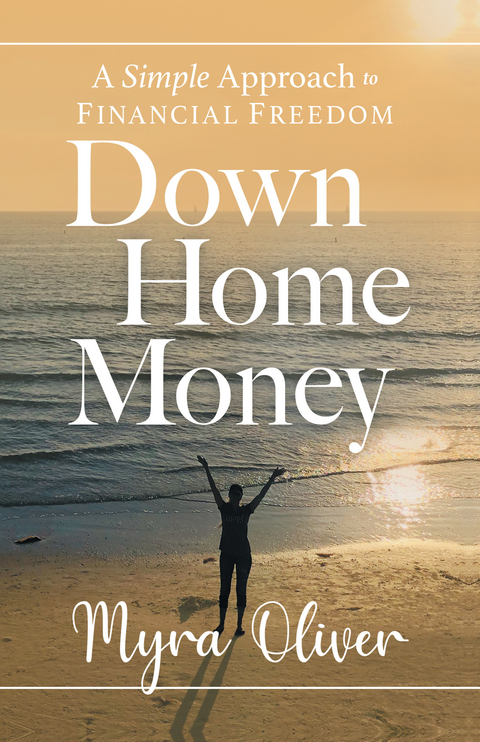 Down Home Money -  Myra Oliver