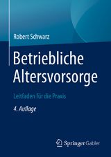 Betriebliche Altersvorsorge - Robert Schwarz