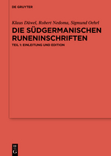 Die südgermanischen Runeninschriften - Klaus Düwel, Robert Nedoma, Sigmund Oehrl