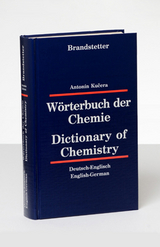 Wörterbuch der Chemie /Dictionary of Chemistry - Antonín Kučera