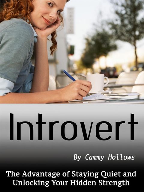 Introvert - Cammy Hollows