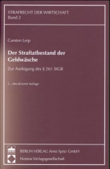 Der Straftatbestand der Geldwäsche - Leip, Carsten