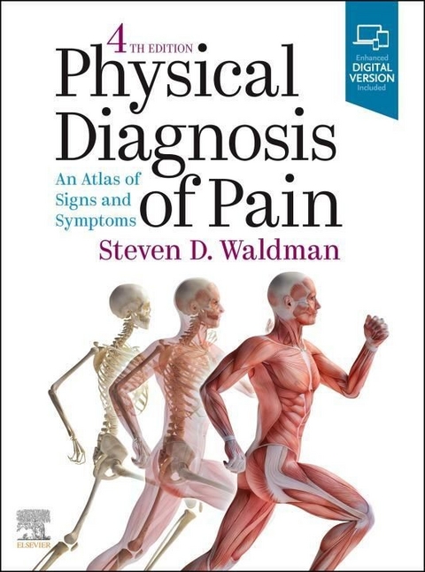 Physical Diagnosis of Pain E-Book -  Steven D. Waldman