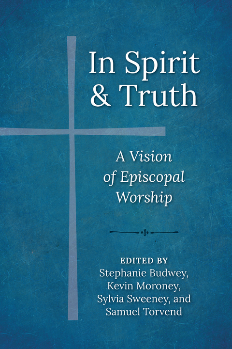 In Spirit and Truth - 