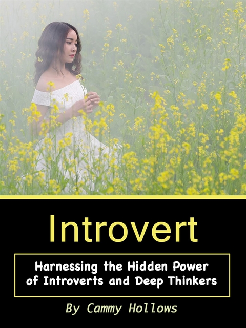 Introvert - Cammy Hollows