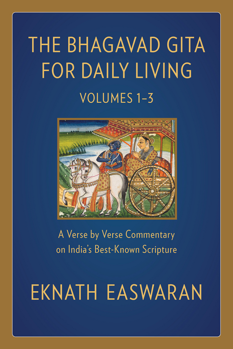 The Bhagavad Gita for Daily Living - Eknath Easwaran