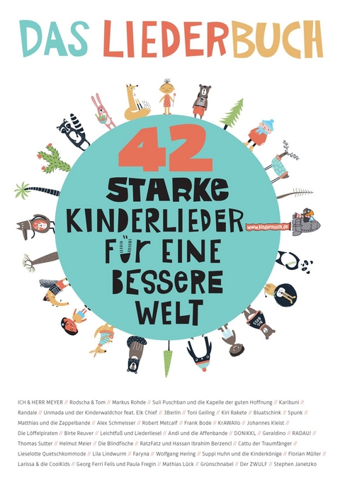 42 starke Kinderlieder für eine bessere Welt - Netzwerk Kindermusik