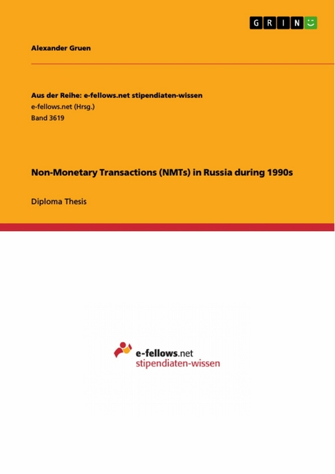 Non-Monetary Transactions (NMTs) in Russia during 1990s - Alexander Gruen