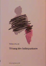 Tötung des Intimpartners - Wilfried Rasch