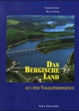 Das Bergische Land aus der Vogelperspektive - Corneel Voigt, Klaus Saeger