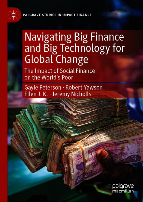 Navigating Big Finance and Big Technology for Global Change - Gayle Peterson, Robert Yawson, Ellen JK, Jeremy Nicholls