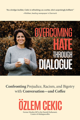 Overcoming Hate through Dialogue -  Ozlem Cekic