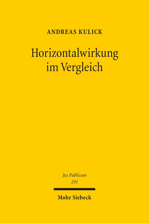 Horizontalwirkung im Vergleich -  Andreas Kulick