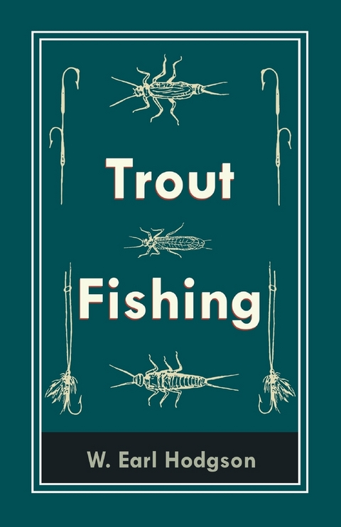 Trout Fishing -  W. Earl Hodgson