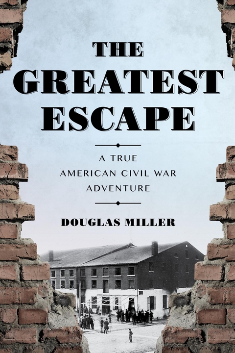 Greatest Escape -  Douglas Miller