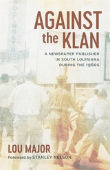 Against the Klan - Lou Major