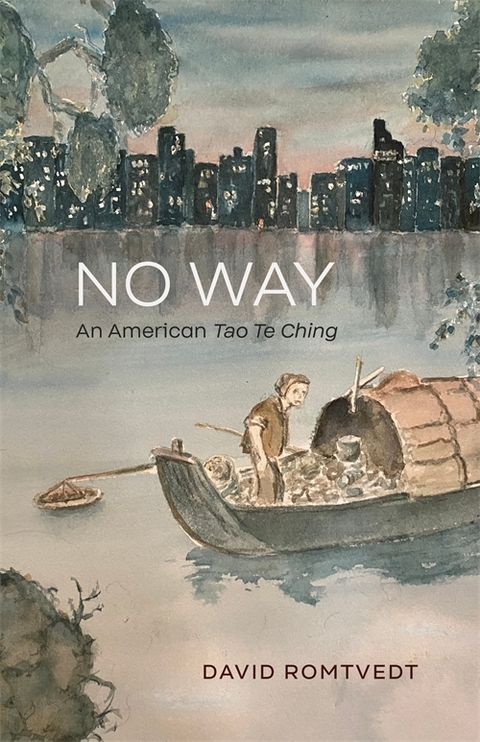 No Way -  David Romtvedt