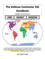 The Defense Contractor 101 Handbook - Corey M. Kell