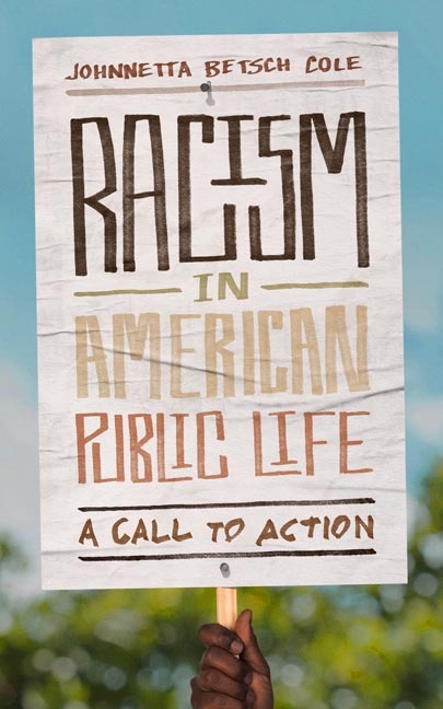 Racism in American Public Life -  Johnnetta Betsch Cole