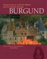 Burgund - Heinrich Pleticha, Erich Spiegelhalter