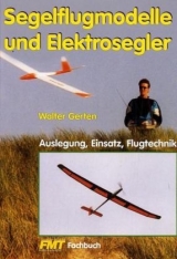 Segelflugmodelle und Elektrosegler - Walter Gerten