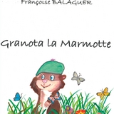 Granota La Marmotte - Françoise Balaguer