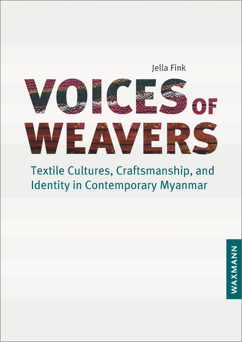 Voices of Weavers -  Jella Fink