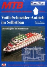 Voith-Schneider-Antrieb im Selbstbau - Hubert Bossart, Eberhard Schulz