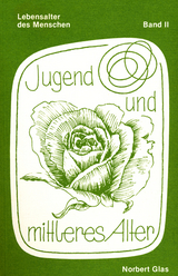 Jugend und mittleres Alter - Norbert Glas