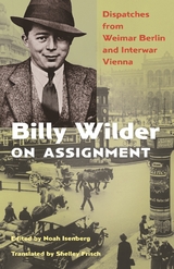 Billy Wilder on Assignment -  Billy Wilder