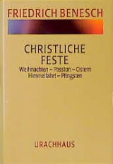 Vorträge und Kurse / Christliche Feste - Friedrich Benesch