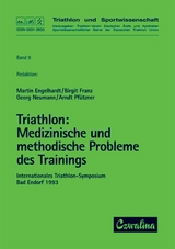 Triathlon / Medizinische und methodische Probleme des Trainings