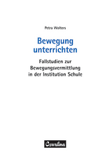 Bewegung unterrichten - Petra Wolters