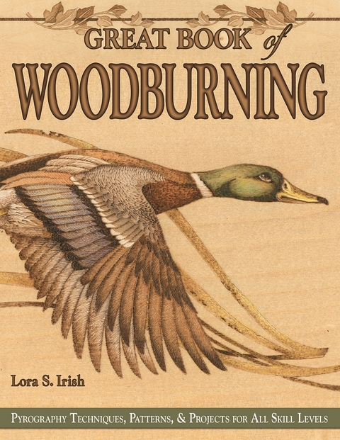 Great Book of Woodburning -  Lora S. Irish