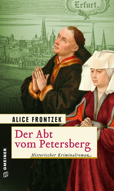 Der Abt vom Petersberg - Alice Frontzek