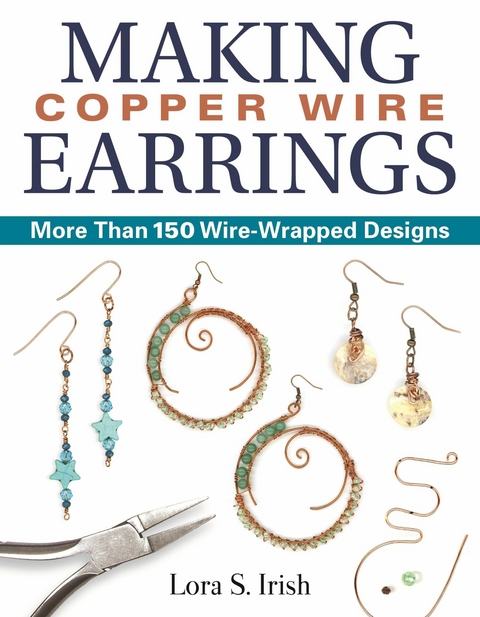 Making Copper Wire Earrings -  Lora S. Irish