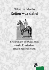 Reiten war dabei - Philipp von Schoeller