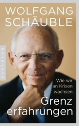 Grenzerfahrungen - Wolfgang Schäuble