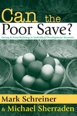 Can the Poor Save? - Mark Schreiner, Michael Sherraden