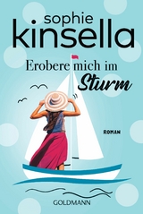 Erobere mich im Sturm -  Sophie Kinsella